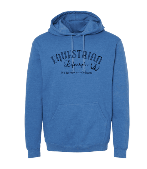 A heather blue pullover hoodie with a dark navy graphic on the chest that reads 'EQUESTRIAN Lifestyle It's Better at the Barn' with a horseshoe symbol, shown on a plain white background.
